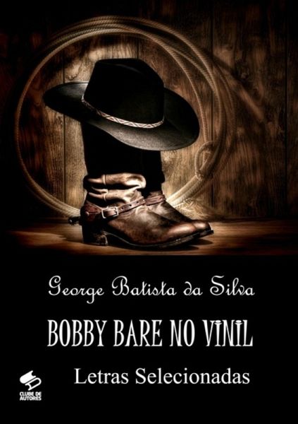 Bobby Bare No Vinil (eBook, PDF)