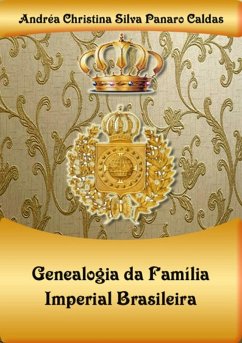 Cover Genealogia Da Família Imperial Brasileira (eBook, PDF)