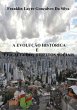 A Evolução Histórica E Eficácia Dos... - Bild 1