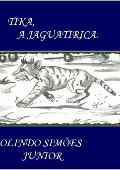 Cover Tika, A Jaguatirica (eBook, PDF)