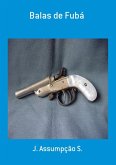 Balas De Fubá (eBook, PDF)