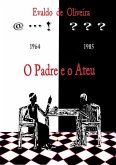O Padre E O Ateu. (eBook, PDF)