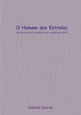 O Homem Das Estrelas (eBook, PDF)