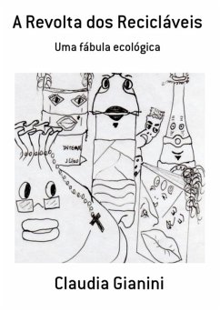 Cover A Revolta Dos Recicláveis (eBook, PDF)