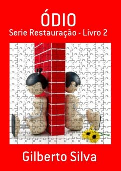 Ódio (eBook, PDF) - Silva, Gilberto