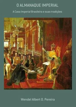 O Almanaque Imperial (eBook, PDF) - Pereira, Wendel Albert O.