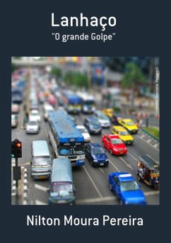 Lanhaço (eBook, PDF) - Pereira, Nilton Moura Lanhaço (eBook, PDF) - Pereira, Nilton Moura