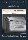Normas Regimentais Do Trabalho De Conclusão De Curso (eBook, PDF)