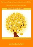 Governança Corporativa Para Cooperativas De Crédito (eBook, PDF)