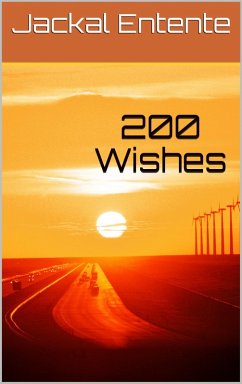 200 Wishes (Requiem of Bellies, #7) (eBook, ePUB) - Entente, Jackal