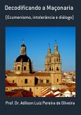 Decodificando A Maçonaria (eBook, PDF)