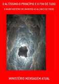 O Altíssimo:o Princípio E O Fim De Tudo (eBook, PDF)