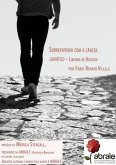 Sobrevivendo Com O Câncer Linfático (eBook, PDF)