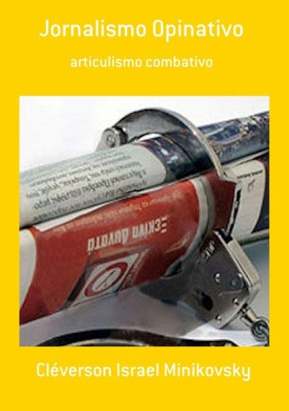 Jornalismo Opinativo (eBook, PDF) Jornalismo Opinativo (eBook, PDF)