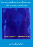 Desenvolvendo O Cooperativismo Empreendedor (eBook, PDF) Desenvolvendo O Cooperativismo Empreendedor (eBook, PDF)