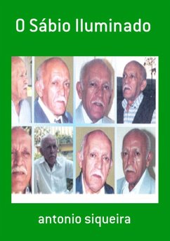 O Sábio Iluminado (eBook, PDF) - Siqueira, Antonio