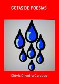 Gotas De Poesias (eBook, PDF) Gotas De Poesias (eBook, PDF)