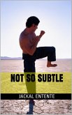 Not So Subtle (Commission One Shots, #7) (eBook, ePUB) Not So Subtle (Commission One Shots, #7) (eBook, ePUB)