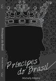 Príncipes Do Brasil (eBook, PDF)