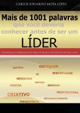 Mais De 1001 Palavras Que Você Deveria Conhecer Antes De Ser Um Líder (eBook, PDF)