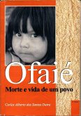 Ofaié, Morte E Vida De Um Povo (eBook, PDF)