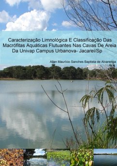 Cover Caracterização Limnológica E Classificação Das Macrófitas Aquáticas Flutuantes Nas Cavas De Areia Da Univap Campus Urbanova- Jacareí/sp (eBook, PDF)