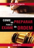Como Se Preparar Para O Exame De Ordem (eBook, PDF)