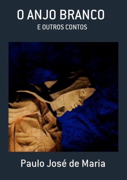 O Anjo Branco (eBook, PDF)
