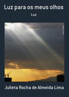 Cover Luz Para Os Meus Olhos (eBook, PDF)