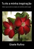Tu És A Minha Inspiração (eBook, PDF)