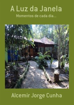 A Luz Da Janela (eBook, PDF) - Cunha, Alcemir Jorge
