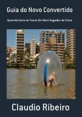 Guia Do Novo Convertido (eBook, PDF) Guia Do Novo Convertido (eBook, PDF)