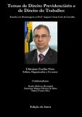 Temas De Direito Previdenciário E De Direito Do Trabalho: (eBook, PDF)