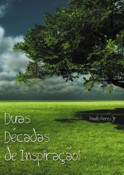 Duas Décadas De Inspiração (eBook, PDF) - Jr, Paulo Peres