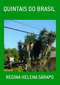 Quintais Do Brasil (eBook, PDF) - Sárapo, Regina Helena