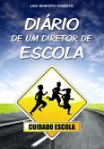 Diário De Um Diretor De Escola (eBook, PDF)