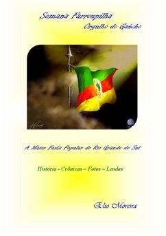 Cover Semana Farroupilha - Orgulho Do Gaúcho (eBook, PDF)