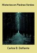 Misterios En Piedras Verdes (eBook, PDF) - Bild 1