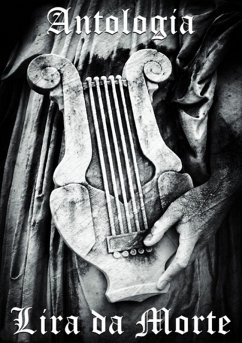 Antologia - Lira Da Morte (eBook, PDF) - Castro, Derek Soares