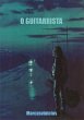 O Guitarrista (eBook, PDF) - Bild 1