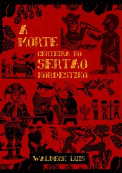 Cover A Morte Certeira No Sertão Nordestino (eBook, PDF)