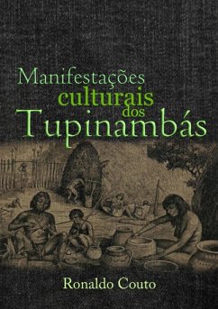 Cover Manifestações Culturais Dos Tupinambás (eBook, PDF)