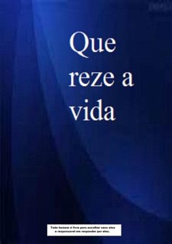 Que Reze A Vida (eBook, PDF) - Sebrian, Ulisses