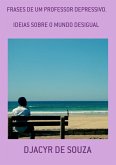 Frases De Um Professor Depressivo. (eBook, PDF)