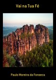 Vai Na Tua Fé (eBook, PDF)