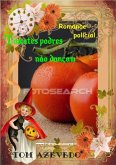 Tomates Podres Não Dançam (eBook, PDF) Tomates Podres Não Dançam (eBook, PDF)