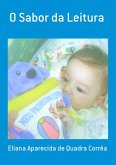 O Sabor Da Leitura (eBook, PDF) O Sabor Da Leitura (eBook, PDF)