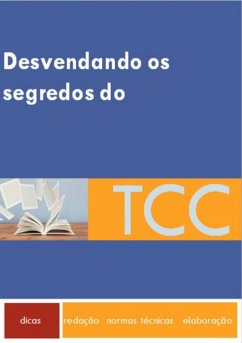 Cover Desvendando Os Segredos Do Tcc (eBook, PDF)
