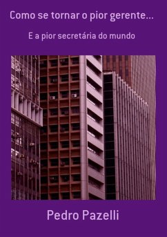 Cover Como Se Tornar O Pior Gerente... (eBook, PDF)