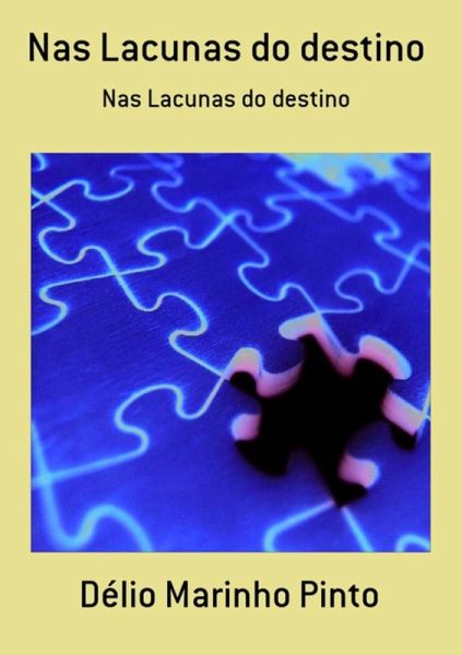 Nas Lacunas Do Destino (eBook, PDF) Nas Lacunas Do Destino (eBook, PDF)